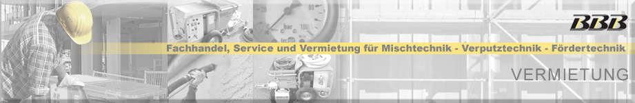 Vermietung Putzmaschinen, Estrichmaschinen, Mischpumpen